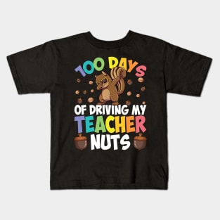 100 Days of Driving my Teacher Nuts Boys Kids Girls Teachers Kids T-Shirt